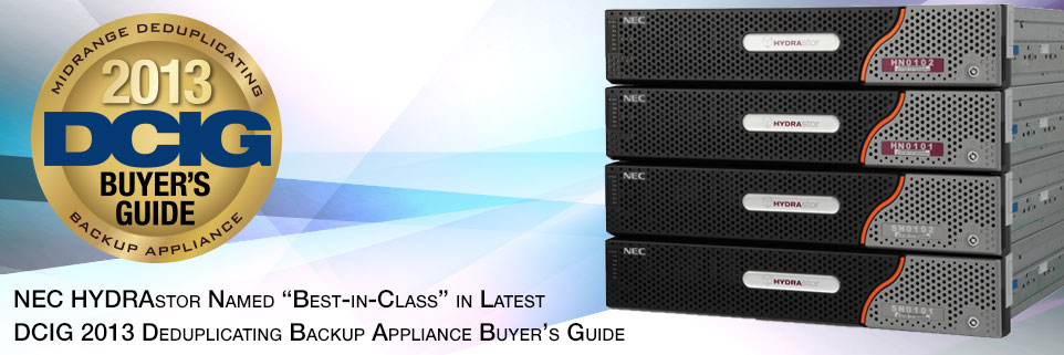 NEC HYDRAstor named best in class in latest DCIG deduplicating backup appliance buyers guide